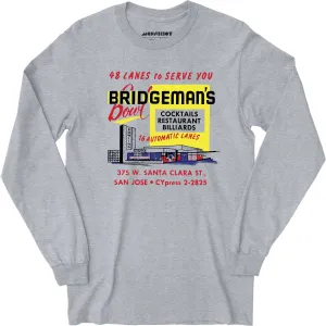 Bridgeman's Bowl - San Jose, CA - Vintage Bowling Alley - Long Sleeve T-Shirt