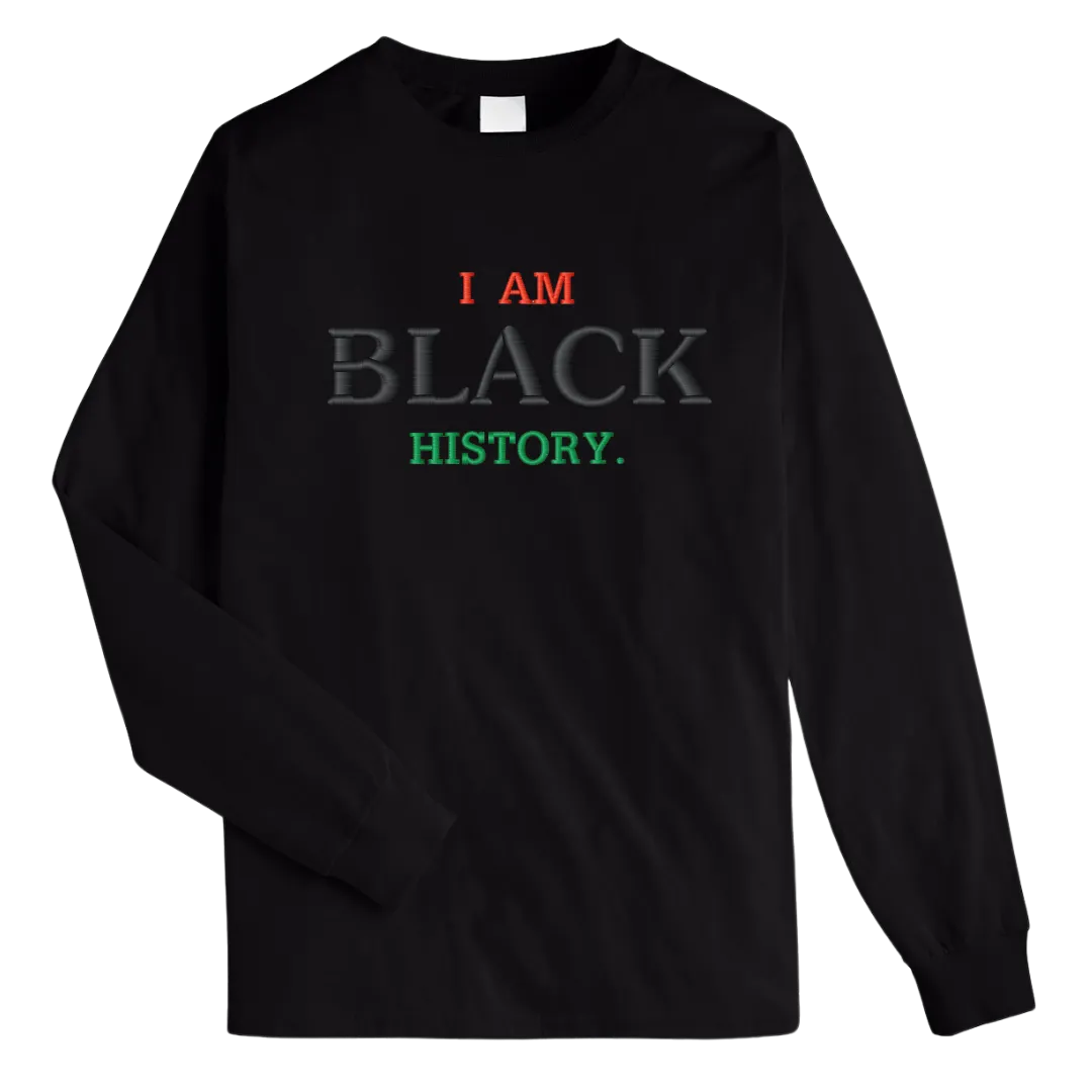 I Am Black History 3D Embroidery Long Sleeve T-Shirt