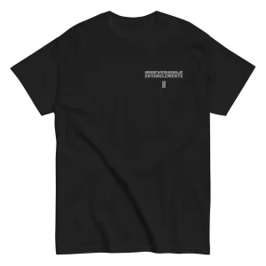 Irreversible Entanglements T-Shirt