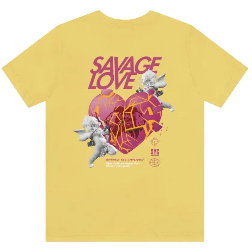 SAVAGE LOVE - Short Sleeve Tee (UNISEX)